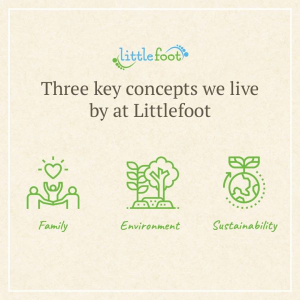 Littlefoot principles - family, environment and sustainability